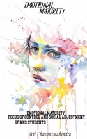 Emotional Maturity Locus Of Control And Social Adjustment Of NSS Students