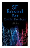 SF Boxed Set - Cyril M. Kornbluth Edition