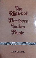 The Raga-s Of Northern Indian Music