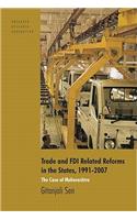 Trade and FDI Related Reforms in the States, 1991-2007