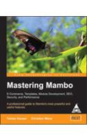 Mastering Mambo E-Commerce, Templates, Module Development, Seo, Security And Performance