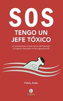 SOS. Tengo un jefe toxico