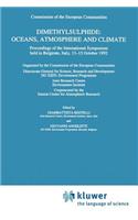 Dimethylsulphide: Oceans, Atmosphere and Climate