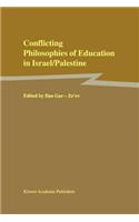 Conflicting Philosophies of Education in Israel/Palestine