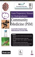 Exam Preparatory Manual for Undergraduates Community Medicine (PSM) 4/e