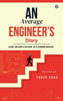 An Average Engineer's Diary