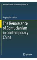 The Renaissance of Confucianism in Contemporary China
