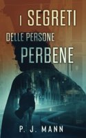 I Segreti delle Persone Perbene