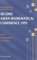 Proceedings of the Second Asian Mathematical Conference 1995