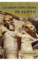 La gran Concubina de Egipto