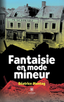Fantaisie en mode mineur
