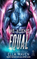 Alien's Equal