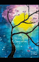 Haiku Conversations