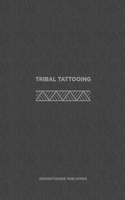 Tribal Tattooing