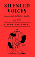 Silenced Voices: Journalists killed in India since 2014