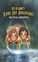Leo & Gabe's Rainy Day Adventures