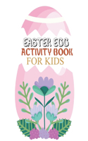 Easter Egg Activity Book For Kids