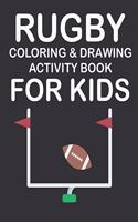 Rugby Coloring & Drawing Activity Book for Kids