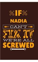 If NADIA Can't Fix It