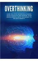 Overthinking