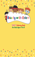 Beauty with Colors: CUTE DOGS Coloring Book for Kids, Kids Ages 4 to 8, Dimension 8.5 x 11 inches, Soft Matte Cover