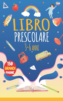 Libro Prescolare 3-6 Anni