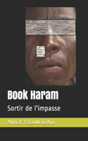 Book Haram: Sortir de l'impasse