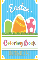 Easter Coloring Book For Kids Ages 2-5