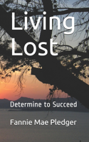 Living Lost