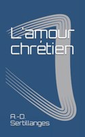 L'amour chrétien