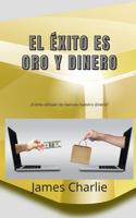Éxito Es Oro Y Dinero