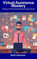 Virtual Assistance Mastery
