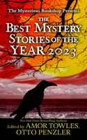 Mysterious Bookshop Presents the Best Mystery Stories of the Year 2023