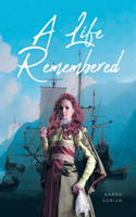 Life Remembered