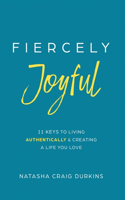 Fiercely Joyful