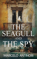 Seagull and the Spy