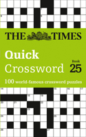 Times Quick Crossword: Book 25