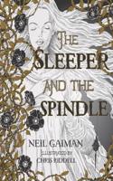 Sleeper and the Spindle