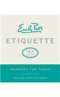 Emily Post's Etiquette, 19th Edition: Manners for Today