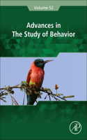 Advances in the Study of Behavior