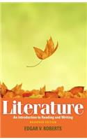 Literature: An Introduction to Reading and Writing, Backpack Edition Plus Mylab Literature -- Access Card Package