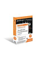 JavaScript Fundamentals I and II LiveLessons Bundle: (LiveLessons)