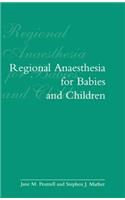 Regional Anaesthesia in Babies and Children