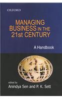 Managing Business in the Twenty-First Century