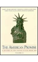 The American Promise: A History of the United States