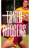 Toned Ruggers