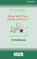 What Will They Think of Next . . . ?