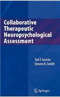 Collaborative Therapeutic Neuropsychological Assessment