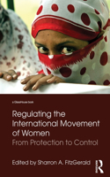 Regulating the International Movement of Women