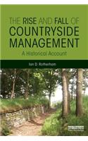 The Rise and Fall of Countryside Management